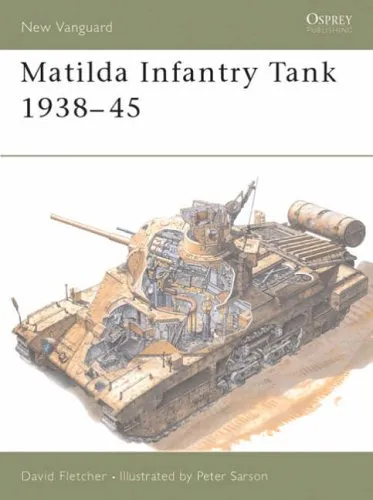 Osprey - Matilda Infantry Tank 1938-45